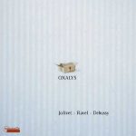 Oxalys: Jolivet, Ravel, Debussy (FLAC)