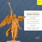 Fischer, van Dijk, Andreas: Regina Renata - Die Orgel in St. Katharinen Hamburg (24/48 FLAC)