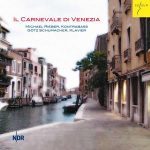 Michael Rieber, Götz Schumacher - Il Carnevale di Venezia (24/48 FLAC)
