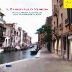 Michael Rieber, Götz Schumacher - Il Carnevale di Venezia (24/48 FLAC)