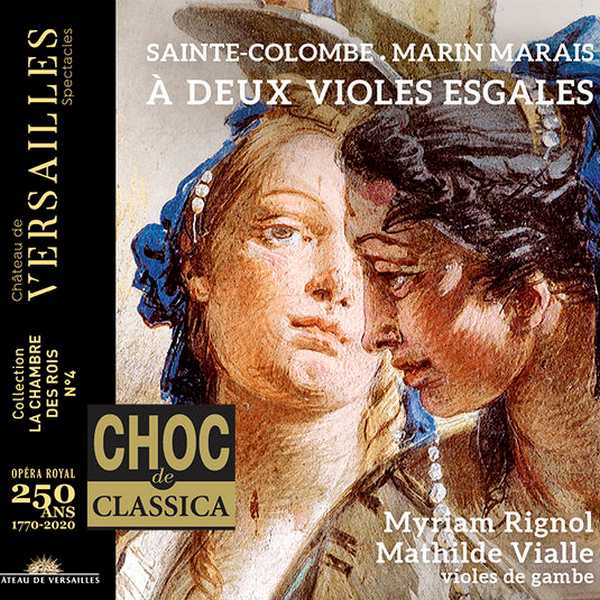 Myriam Rignol, Mathilde Vialle: Sainte-Colombe, Marais - Suites à Deux Violes Esgales (24/96 FLAC)