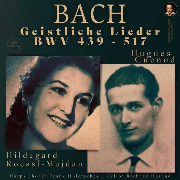 Rössel-Majdan, Cuenod: Bach - Geistliche Lieder BWV 439-517 (24/44 FLAC)