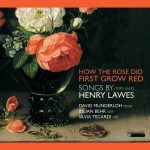 Songs by Henry Lawes - How the Rose First Grew Red (24/96 FLAC)