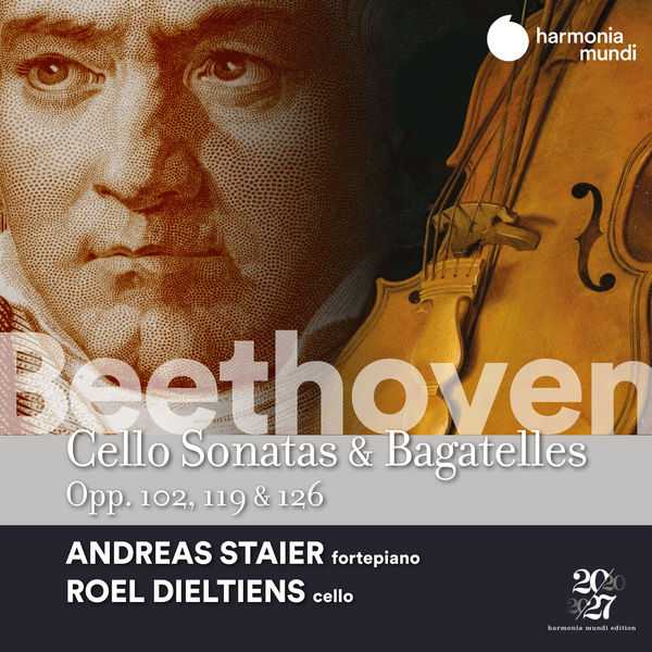Staier, Dieltiens: Beethoven - Cello Sonatas & Bagatelles op.102, 119 & 126 (24/96 FLAC)