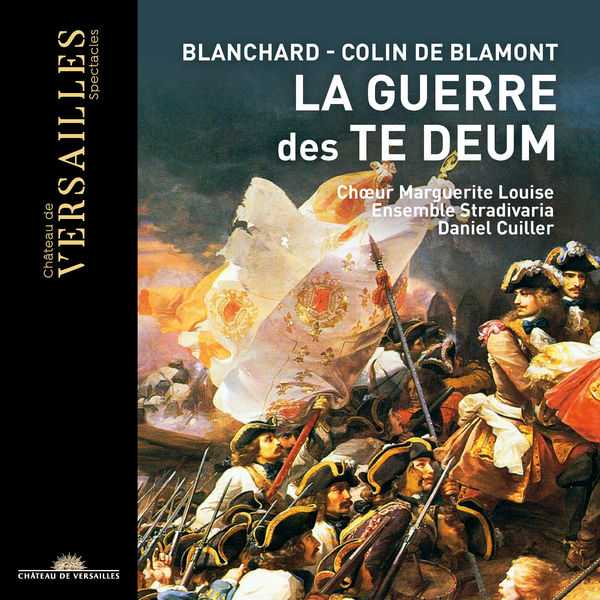 Stradivaria: Blanchard, Blamont - La Guerre des Te Deum (24/96 FLAC)