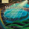 The Sixteen, Harry Christophers - A Meditation (24/96 FLAC)