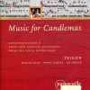 Trigon: Music for Candlemas - Gregorian Chant & Early 13th Century Polyphony from the Ecole Notre Dame (FLAC)