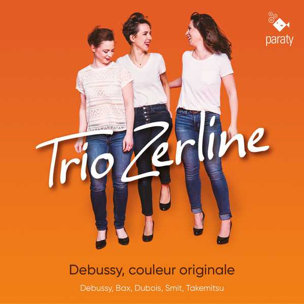 Trio Zerline: Debussy, Couleur Originale (24/88 FLAC)