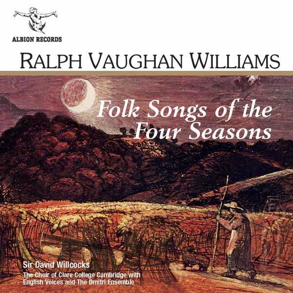 Vaughan Williams: Folk Songs of the Four Seasons (FLAC)