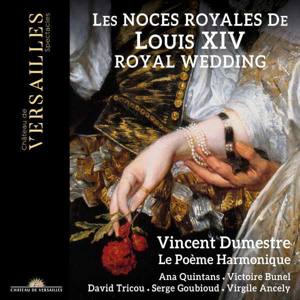 Les Noces Royales de Louis XIV. Royal Wedding (24/96 FLAC)