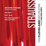 Franz Welser-Möst: Richard Strauss - Three Tone Poems (24/96 FLAC)