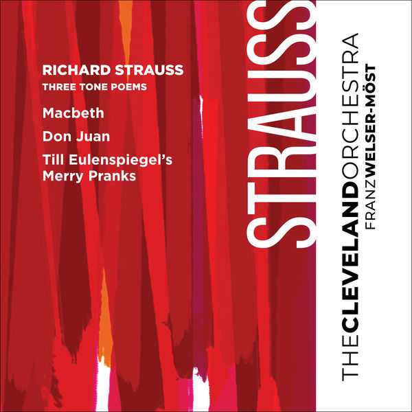 Franz Welser-Möst: Richard Strauss - Three Tone Poems (24/96 FLAC)