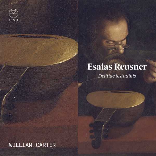 William Carter: Esaias Reusner - Delitiae Testudinis (24/96 FLAC)
