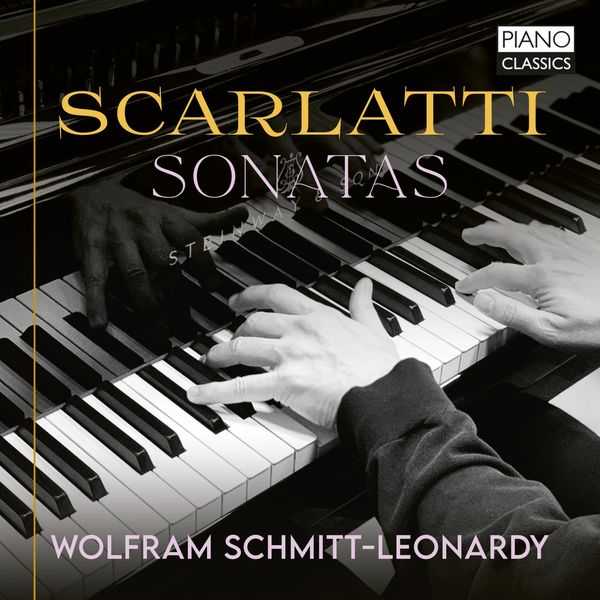 Wolfram Schmitt-Leonardy: Scarlatti - Sonatas (24/96 FLAC)