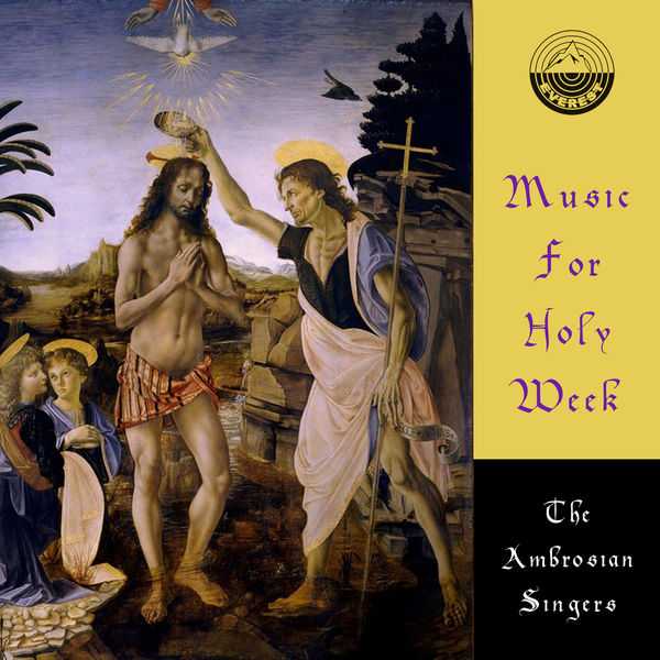 The Ambrosian Singers, John McCarthy - Music For Holy Week (FLAC)