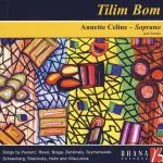 Annette Celine and Friends - Tilim Bom (FLAC)