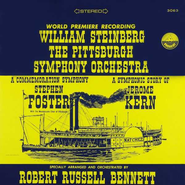 Bennett: Foster - A Commemoration Symphony; Kern - A Symphonic Story (24/192 FLAC)