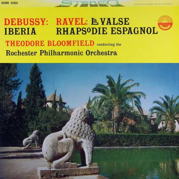 Bloomfield: Debussy - Iberia; Ravel - La Valse, Rhapsodie Espagnole (24/192 FLAC)