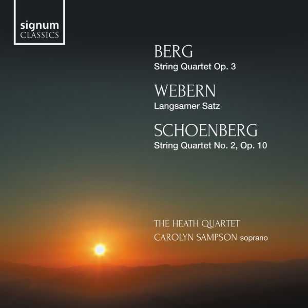 Heath Quartet, Carolyn Sampson: Berg - String Quartet; Webern - Langsamer Satz; Schoenberg - String Quartet no.2 (24/96 FLAC)