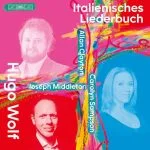 Carolyn Sampson, Allan Clayton, Joseph Middleton: Wolf - Italienisches Liederbuch (24/96 FLAC)