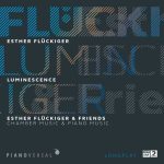 Esther Flückiger - Luminescence (FLAC)