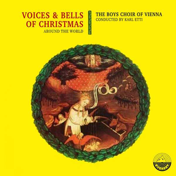 Karl Etti: Voices & Bells Of Christmas Around The World (FLAC)