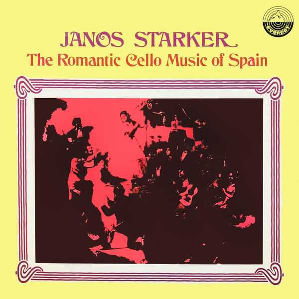 Janos Starker - The Romantic Cello Music Of Spain (FLAC)