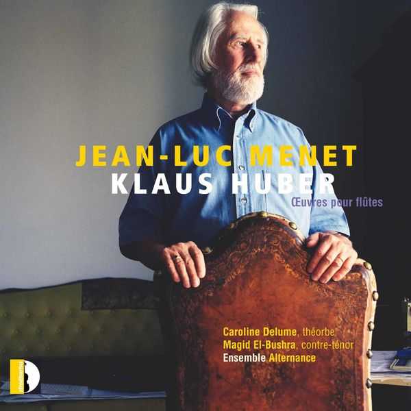Jean-Luc Menet - Klaus Huber (FLAC)