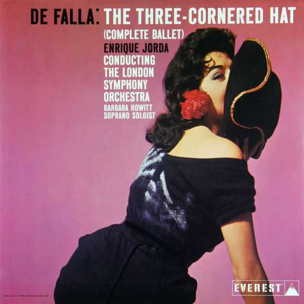 Enrique Jordá: De Falla - The Three Cornered Hat. Complete Ballet (24/192 FLAC)