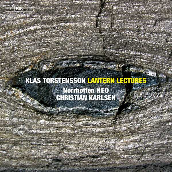 Norrbotten NEO, Christian Karlsen: Klas Torstensson - Lantern Lectures (24/96 FLAC)