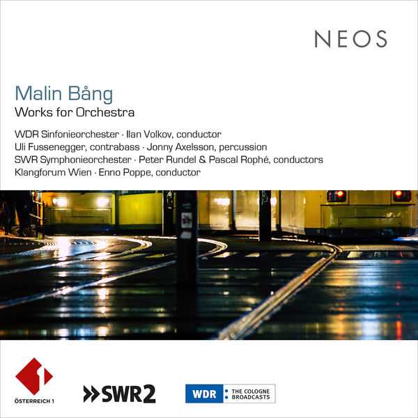 Malin Bång - Works for Orchestra (FLAC)