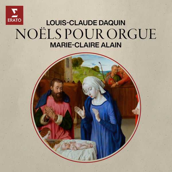 Marie-Claire Alain: Louis-Claude Daquin - Noëls pour Orgue (FLAC)