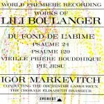 Igor Markevitch: Lili Boulanger - Du Fond de L'Abîme - Psaume 24 & 129, Vieille Prière Bouddhique, Pie Jesu (24/192 FLAC)