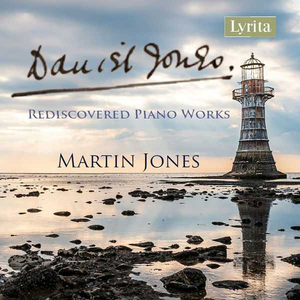 Martin Jones: Daniel Jones - Rediscovered Piano Works (FLAC)
