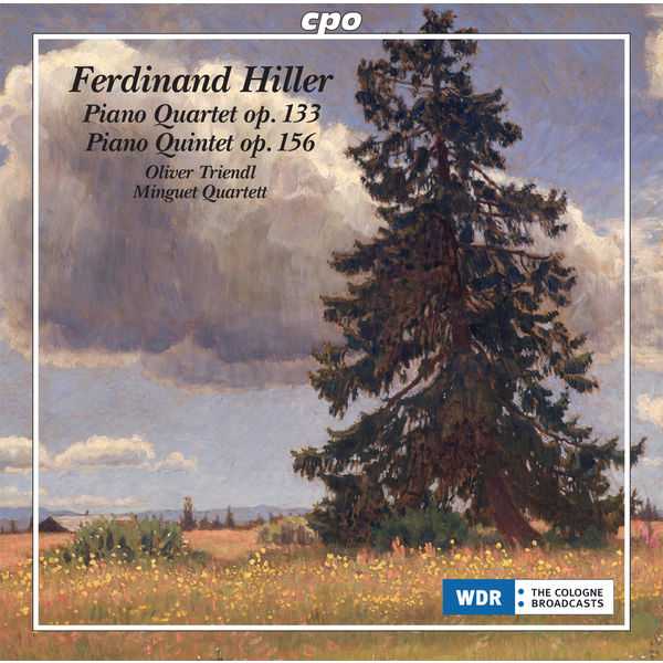 Minguet Quartett, Oliver Triendl: Ferdinand Hiller - Piano Quartet op.133, Piano Quintet op.156 (FLAC)