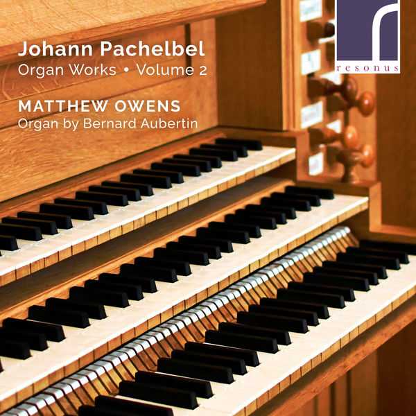 Owens: Pachelbel – Organ Works vol.2 (24/96 FLAC)