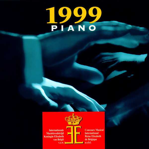 Queen Elisabeth Competition: Piano 1999. Live (FLAC)