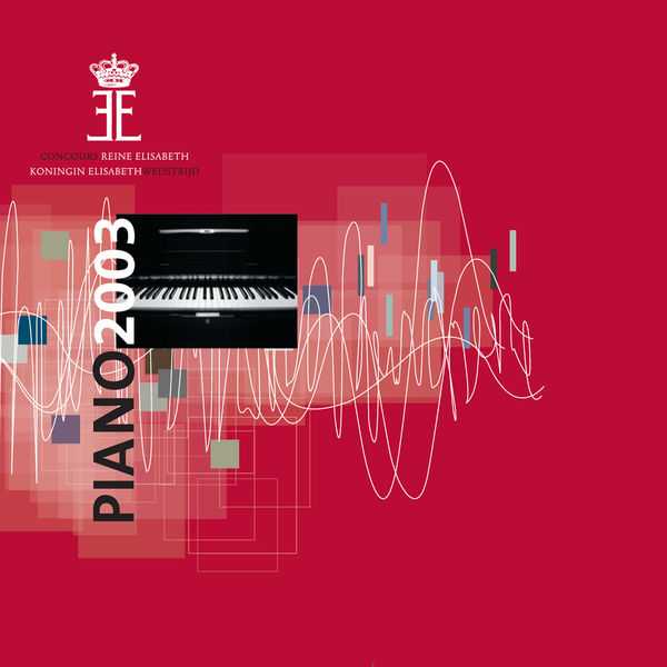 Queen Elizabeth Competition: Piano 2003. Live (FLAC)