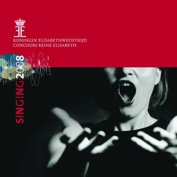 Queen Elisabeth Competition: Singing 2008. Live (FLAC)