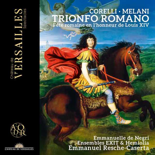 Emmanuel Resche-Caserta: Corelli, Melani - Trionfo Romano (24/48 FLAC)