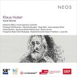 Klaus Huber - Vocal Works (FLAC)