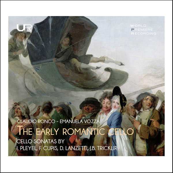 Claudio Ronco, Emanuela Vozza - The Early Romantic Cello (FLAC)