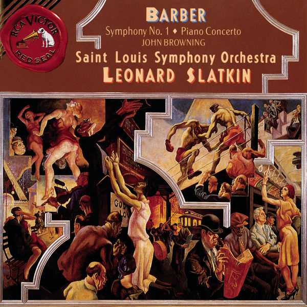 Slatkin: Barber - Symphony no.1, Piano Concerto, Souvenirs (FLAC)