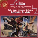 Slatkin: Schuman - Symphony no.10, New England Triptych, American Festival Overture (FLAC)