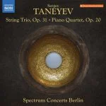 Spectrum Concerts Berlin: Taneyev - String Trio op.31, Piano Quartet op.20 (24/48 FLAC)
