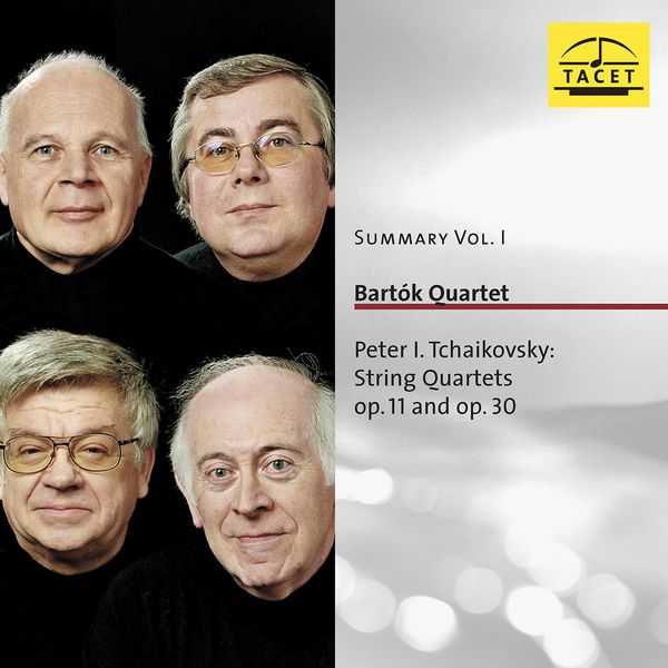 Summary vol.1. Bartók Quartet: Tchaikovsky - String Quartets (FLAC)
