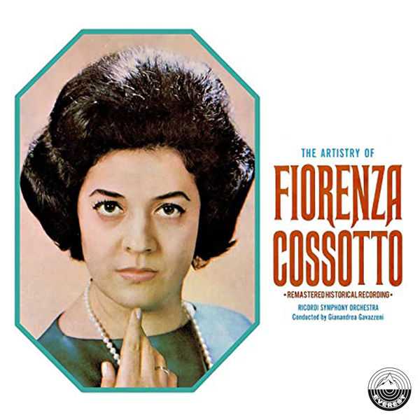 The Artistry of Fiorenza Cossotto (FLAC)