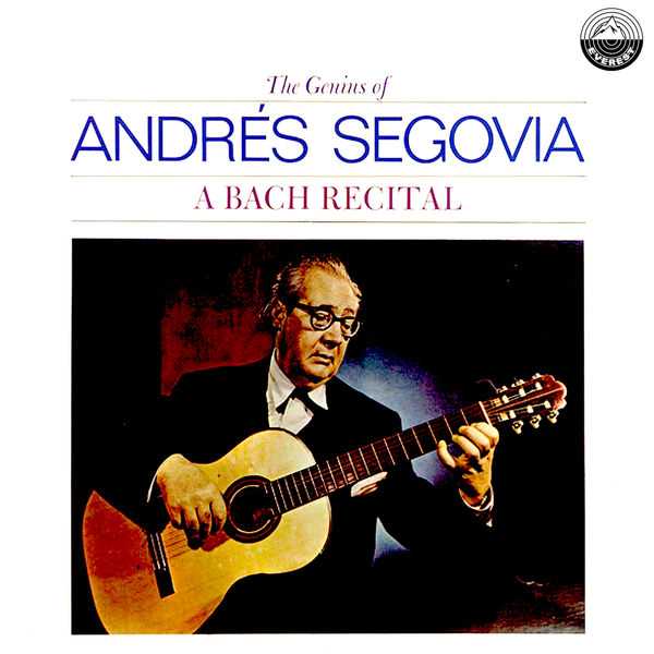 The Very Best of Andres Segovia Guitar Genius (24/44 FLAC)