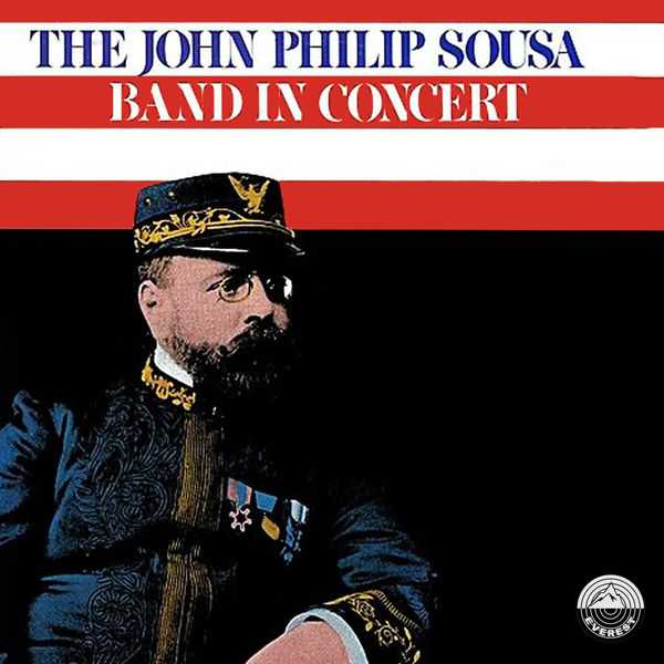The John Philip Sousa Band in Concert (FLAC)