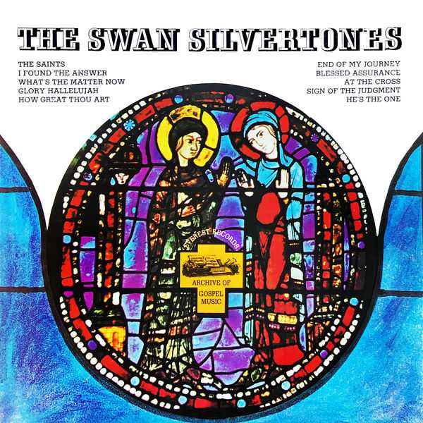 Archive of Gospel Music: The Swan Silvertones (24/96 FLAC)